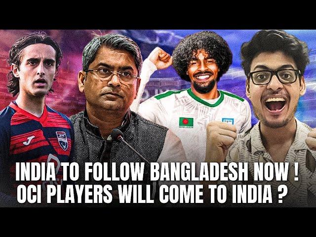 Indian Football will also have OCI Players ?, Big Statement from AIFF Kalyan Chaubey
