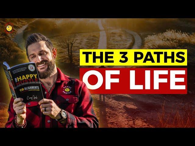 The 3 Paths of Life with Cary Jack