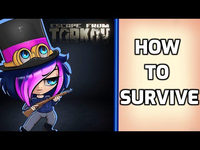 How to survive - Escape from Tarkov Beginners guide