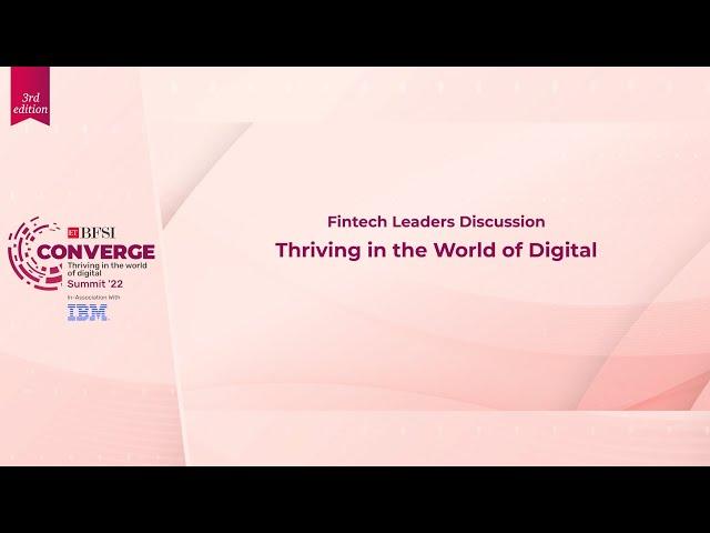 Fintech Leaders Discussion: Thriving in the World of Digital