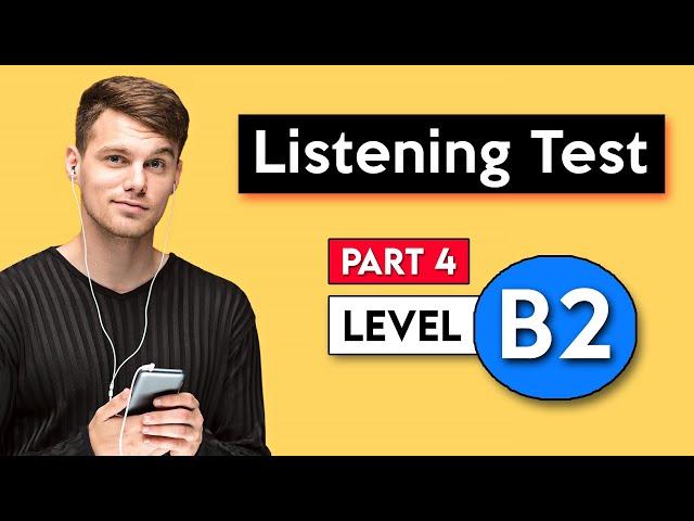 B2 Listening Test - Part 4 | English Listening Test