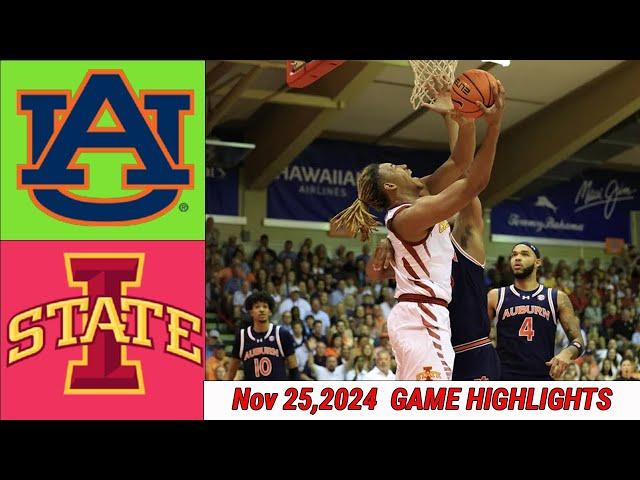 Iowa State Cyclones vs Auburn Tigers | Game Highlights Men’s College Basketball TODAY Nov 25,2024