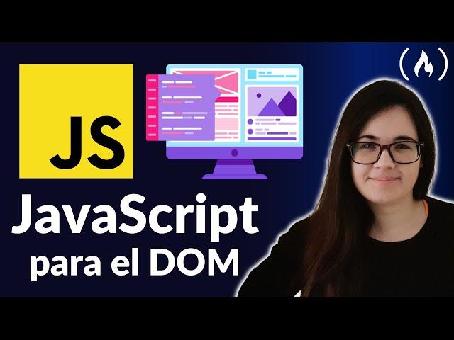 JavaScript para Manipulación del DOM - Curso con Proyectos
