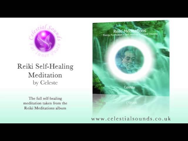 Reiki Self-Healing Meditation by Celeste