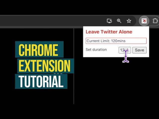 Chrome Extension Simplified Tutorial - Leave Twitter Alone Extension