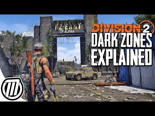 The Division 2 DARK ZONES EXPLAINED; Everything You Should Know