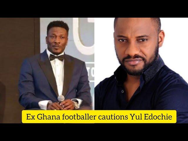 Ex Ghana Footballer cautions and warns Yul Edochie against his Womanizing Lifestyle.