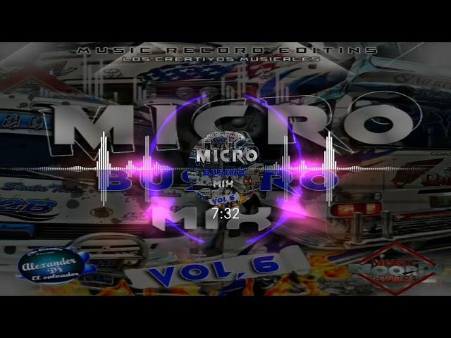 Microbusero Mix Vol.6 Alexander Dj El Salvador (Music Record Editions)