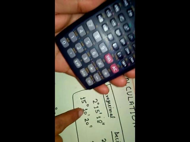 Degree,minute and second calculation by scientific calculator