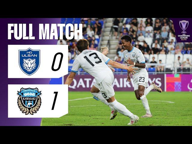 Ulsan HD (KOR) vs Kawasaki Frontale (JPN) – Full Match | AFC Champions League Elite™ -