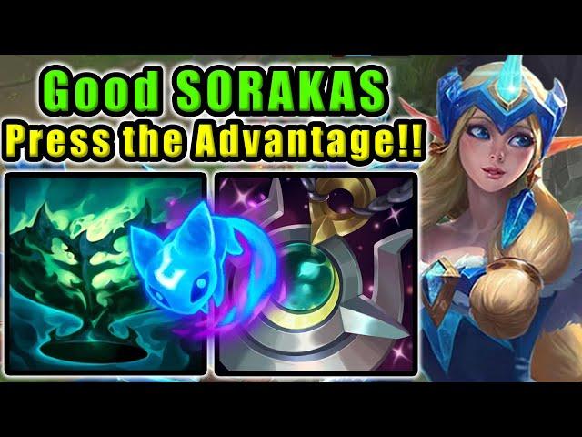 Soraka and Pressing Your ADVANTAGE! | Diamond Support | Patch 14.18