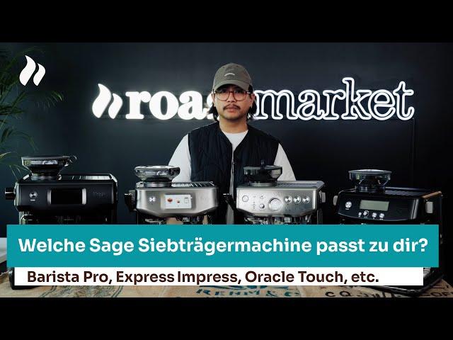 Sage Siebträgermaschinen im Vergleich: Barista Pro, Express Impress oder Touch? | roastmarket