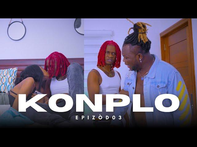 KONPLO EPISODE 3/  JPP | ESTHIE | JOLY | ANGEL | STELLE | ARAB | BLOMAY | SAMMY | YOURY