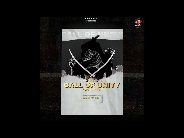 Call Of Unity (Asi Hege Aw ) | Khazala | Mad mix | Latest Punjabi Song 2023