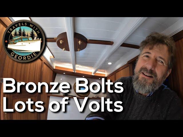 Bronze Bolts, Lots of Volts - #458 - Travels With Geordie