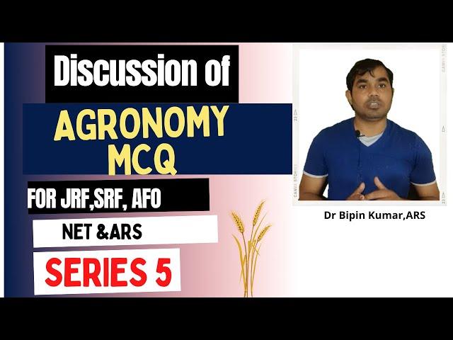 General Agriculture-Series 5 (Agronomy)