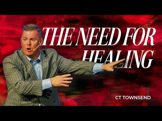 The Need for Healing | Pastor CT Townsend | Victory Baptist Church