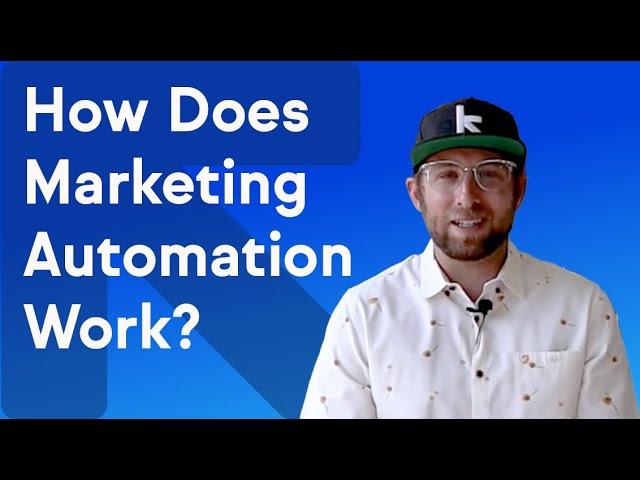 How Does Marketing Automation Work?