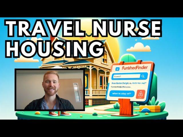 How I Find Travel Nurse Housing