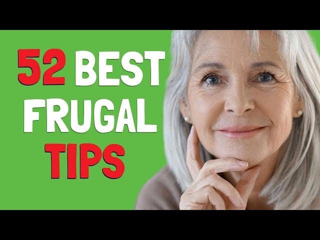 52 FRUGAL LIVING TIPS That REALLY WORK | Saving Money Hacks