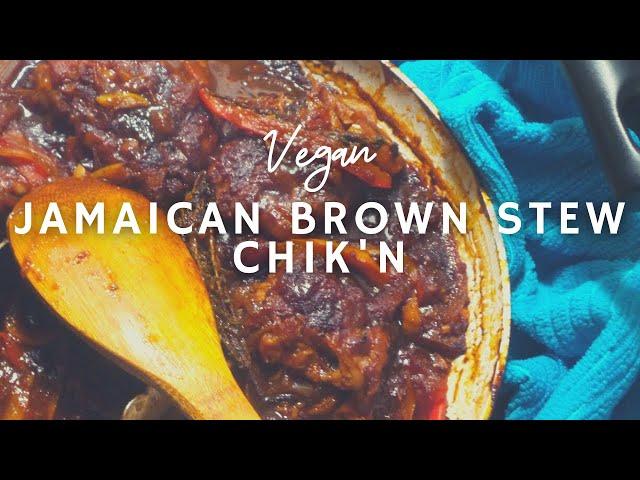 How To Make Caribbean Brown Stew Chicken* | Vegan | Korenn Rachelle w/ Black Foodie co.