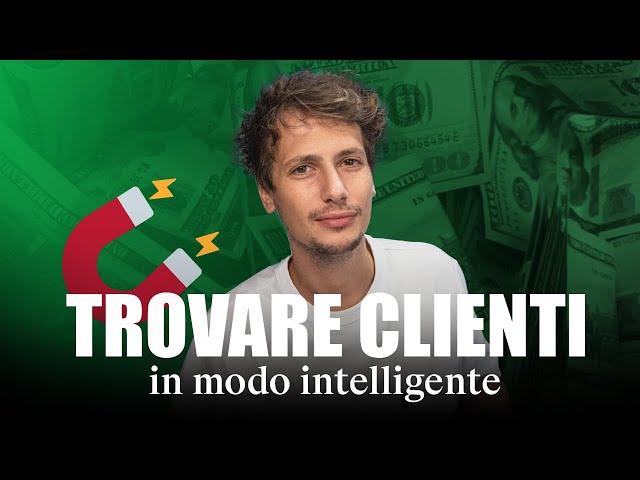 Come trovare clienti: strategie avanzate.