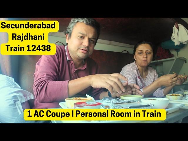 Secunderabad Rajdhani Express full journey I Train 12438 I 1 AC Coupe I Personal Room for Couple I