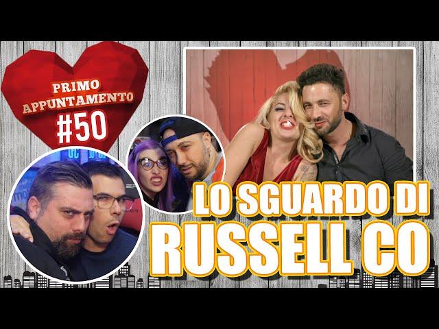 LO SGUARDO DI RUSSELL CO | PRIMO APPUNTAMENTO *REACTION* #50