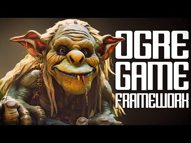 OGRE Game Development Framework