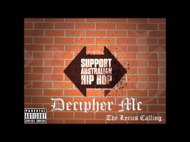 By Your Side - By Decipher Mc - Australian Underground Hip Hop - Aussie Mc - Aussie Rapper