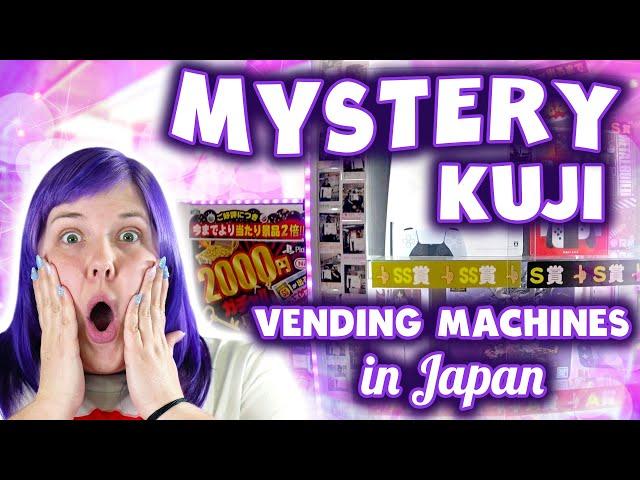 Mystery Kuji Vending Machines in Japan!