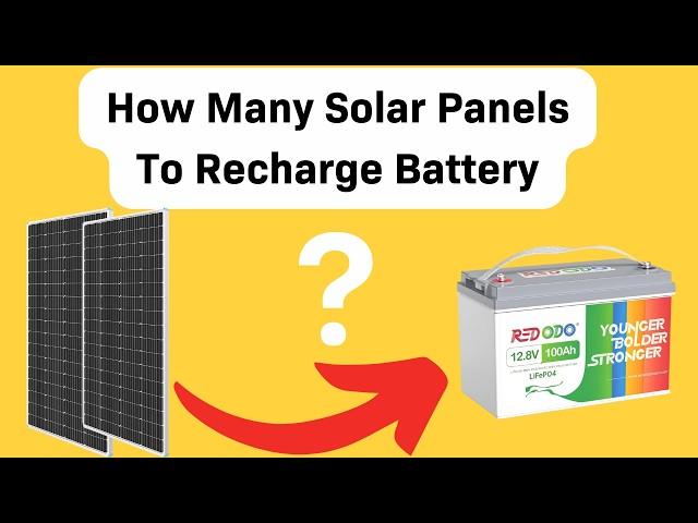 How Many Solar Panels to Charge a Battery?