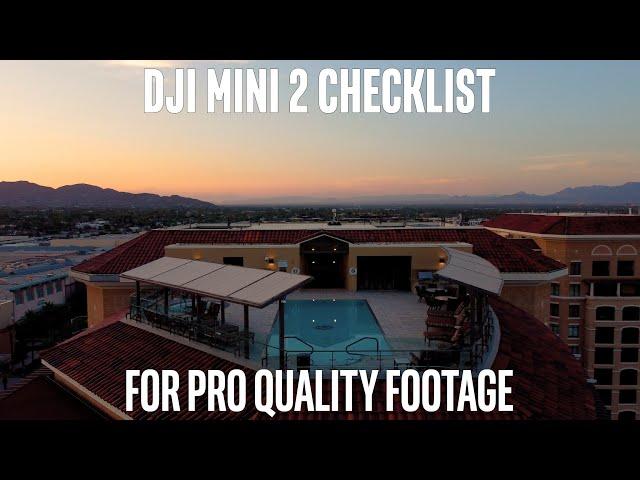 DJI Mini 2 Settings - Checklist for Pro Quality