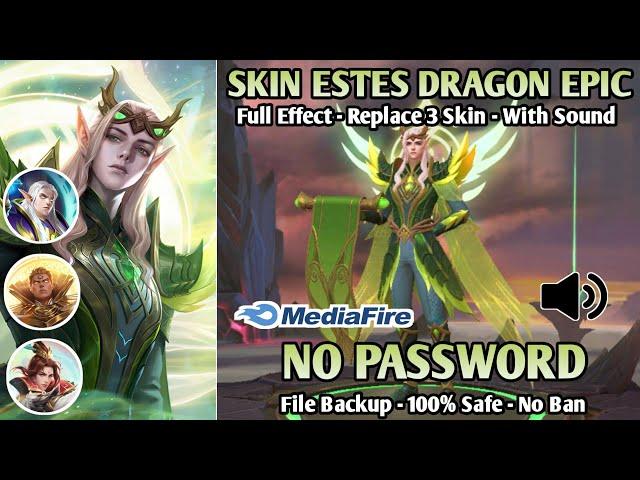 Script Skin Estes Rattan Dragon Epic No password | Full Effect | With Sound | File Backup