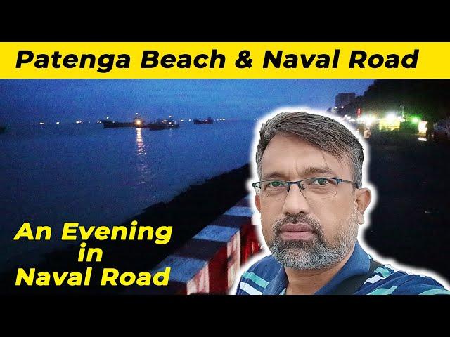 Patenga Sea Beach New Look I Chittagong I Naval Road I Timeless Traveler BD.