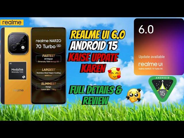 Realme Narzo 70 Turbo | Realme Ui 6.0 And Android 15 Update Review & Features | 90 Fps or 120 Fps 