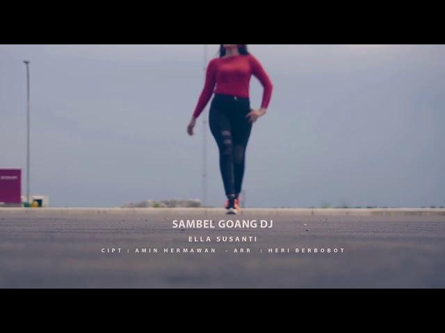 Sambel goang.Dj ella susanti 2019