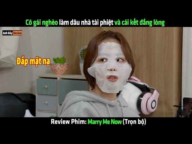 Cô gái nghèo lấy chồng tài phiệt bị chị chồng coi thường và cái kết - Review phim hàn