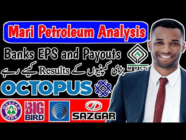 PSX | Mari Petroleum | Today Board Meetings and Results | BBFL | MEBL | FFL | CSAP | OCTOPUS