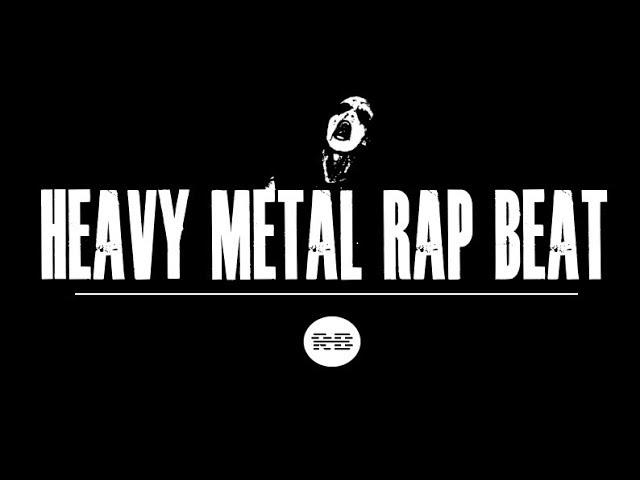 Heavy Metal Rap Beat Instrumental 2018