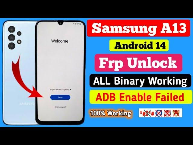 Samsung A13 FRP Bypass Android 14 | New Method