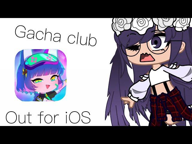 Gacha Club Out For IOS and Gmv song suggestions