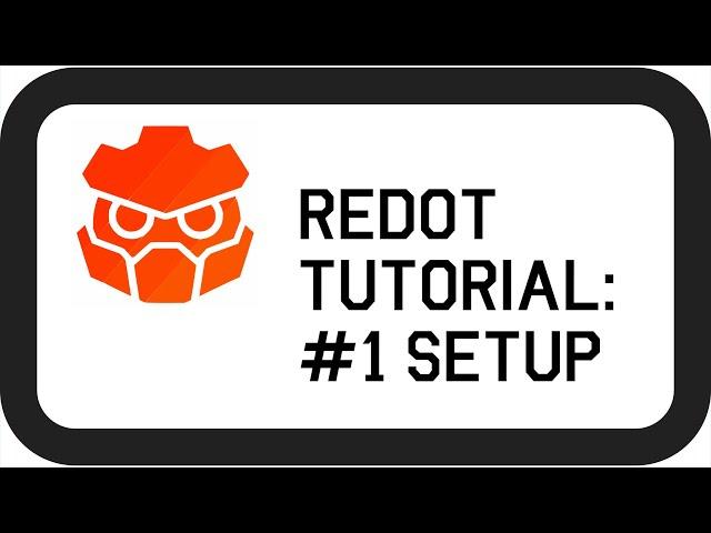 Redot Engine Installation & Setup