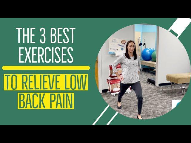 The 3 Best Exercises to Relieve Low Back Pain | Chiropractor for Low Back Pain in Arlington Heights,