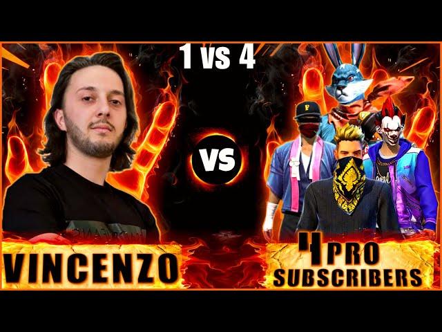 1 vs 4 || VINCENZO vs Pro Subscribers Squad Clash Custom Match || Garena Free Fire 4K 60 FPS Video