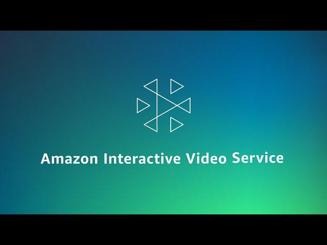 Amazon Interactive Video Service Explained