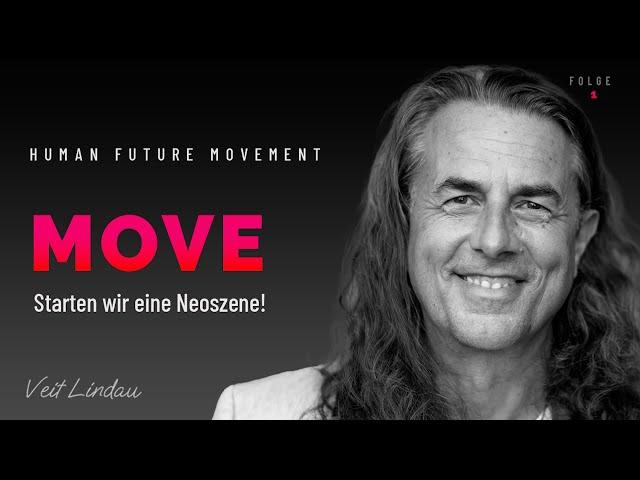 MOVE | Starten wir eine Neoszene! | Folge 1