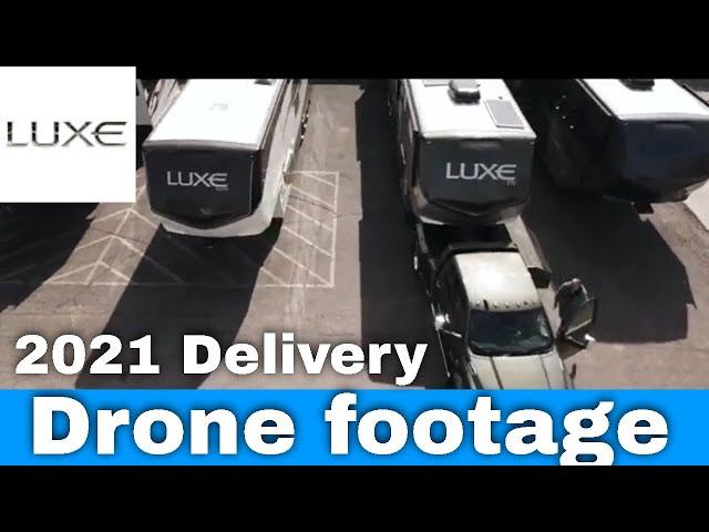 Luxe luxury fifth wheel drone footage - Delivery The RV Factory