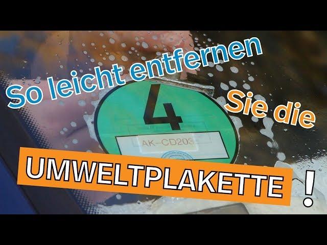 Umweltplakette entfernen: so geht's I Kennzeichenbox.de