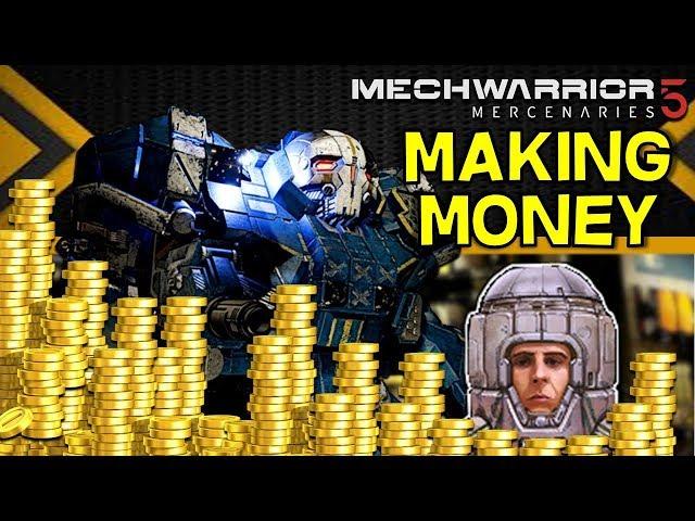 How to Make Money -- Mechwarrior 5 Mercenaries